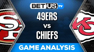 49ers vs Chiefs Predictions | NFL Super Bowl LVIII Game Analysis & Picks