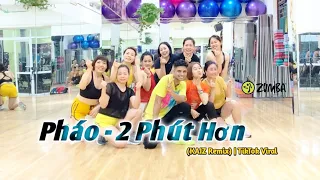 Pháo - 2 Phút Hơn (KAIZ Remix) | TikTok Viral | Zumba | Choreo By ZinGourav live class ❤️