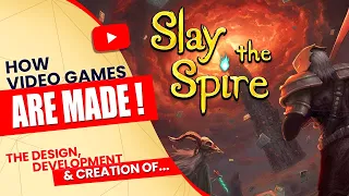 How to make a video game that sells over 1 million copies! - Slay The Spire