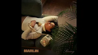 Rainy - Marlin