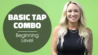 FUN BASIC TAP COMBO // BEGINNING LEVEL // TAP DANCE TUTORIAL // LEARN HOW TO TAP DANCE
