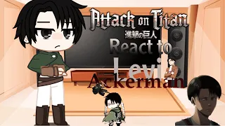 Aot react to Levi ackerman ll no ships ll short ll first video llpart 1/?llread desc!!