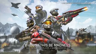 Halo Infinite Multiplayer: A New Generation OST - Though This be Madness