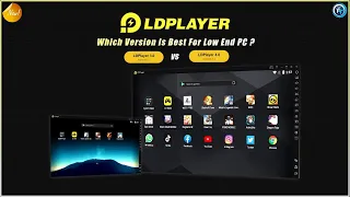 LD Player Which Version Is Best For Low End PC