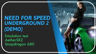 NEED FOR SPEED UNDERGROUND 2 (DEMO) | PS2 EMULATION TEST | SNAPDRAGON 680 | SAMSUNG A23