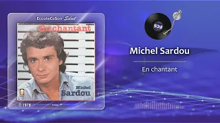 Michel Sardou - En chantant |[ French Variety ]| 1978