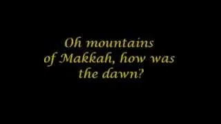 Mountains Of Makkah (With Lyrics) - By Zain Bhikha