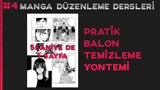 Pratik Balon Temizleme Yöntemi | Manga Düzenleme Dersleri #4