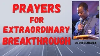 dr dk olukoya - Prayers For Extraordinary Breakthrough
