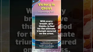 1 Corinthians 15:57 | Victory in Christ | Daily Bible Verse