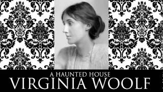 A Haunted House by Virginia Woolf Audiobook + PDF