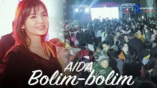 Aida - Bolim-bolim (To'ylarda barchani o'yinga tushurmoqda)