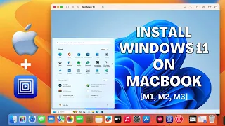 Install Windows 11 on MacBook with Apple Silicon [M1, M2, M3]
