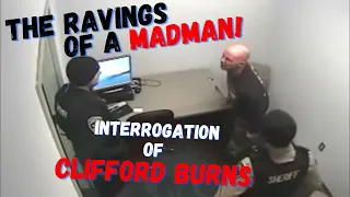 The FULL Interrogation of Clifford Burns #police