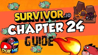 How to Beat CHAPTER 24 in Survivor.io - Guide