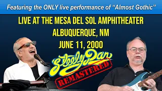 Steely Dan 2000-06-11 Albuquerque, NM | Remastered Full Concert
