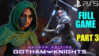 PS5 Gotham Knights Nightwing Gameplay Walkthrough Part 3 FULL GAME|Gotham Knights Gameplay Nightwing