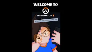 Overwatch 2 experience