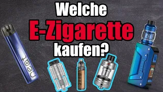 Welche E-ZIGARETTE kaufen??? | Was empfehle ich