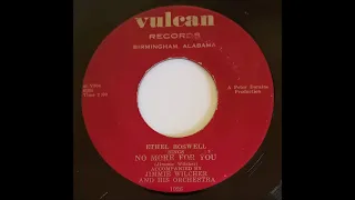 Ethel Boswell - No More for You