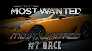 NFS Most Wanted: Most Wanted #7 Race Tutorial - Lexus LFA (NFS01)