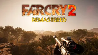 Far Cry 2: Remastered 10 Minutes Of Gameplay [1440P 60FPS]