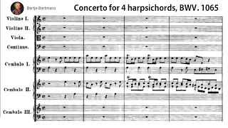 Johann Sebastian Bach - Concerto for Four Harpsichords, BWV 1065 (1733)