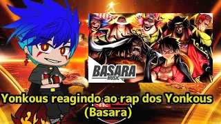 Yonkous reagindo ao rap dos Yonkous (Basara)🍷🗿