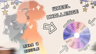 Make a couple 🎉💕|| Wheel Challenge|| Gacha club|| Read desc.