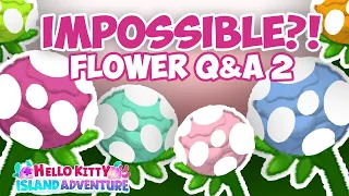 Let me help you with flowers! - Flower Q&A 2 - Hello Kitty Island Adventure