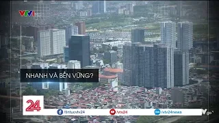Cách nào để tăng trưởng nhanh và bền vững cho nền kinh tế Việt Nam? | VTV24