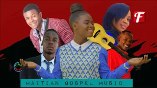 SUPER TOP 10 HAITIAN GOSPEL MUSIC NEW GENERATION - ( FRESH GOSPEL TV ) PRAISE & WORSHIP SONGS 2020