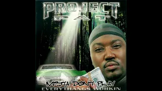 [CLEAN] Project Pat - If You Ain't From My Hood (feat. DJ Paul & Juicy J)