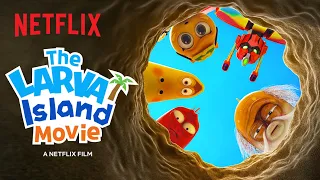 The Larva Island Movie Trailer 🏝️ Netflix After School