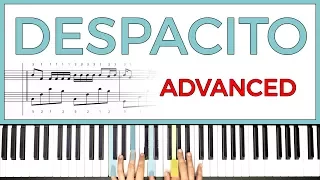 (Advanced) - How to play 'Despacito' by Louis Fonsi, Daddy Yankee, & Justin Bieber on the piano