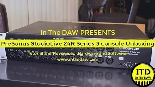 PreSonus StudioLIVE 24R Unboxing and VO Sound Example - In The DAW