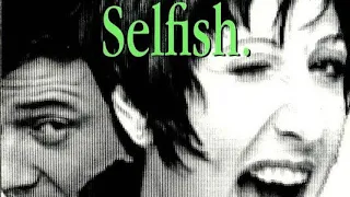 The Other Two - Selfish (1992 Advance Promo Version)