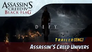 [UK] Assassin's Creed IV - DEFY - Trailer 1080p