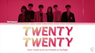 펜타곤PENTAGON - TWENTY-TWENTY 트웬티 트웬티 OST Part 1 (Han/Rom/Eng Lyrics)