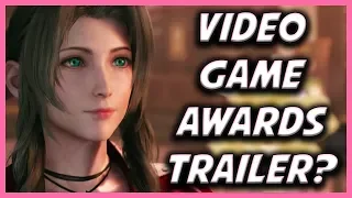 New FF7 Remake Trailer Coming At The Video Game Awards?