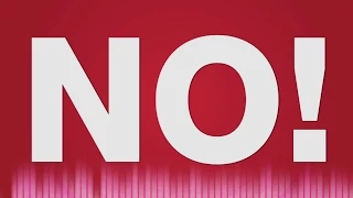 No SOUND EFFECT - Male Voice saying No SOUNDS