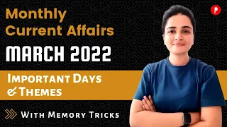 March 2022 Important Days & Theme | Monthly Current Affairs 2022 | With Memory Tricks