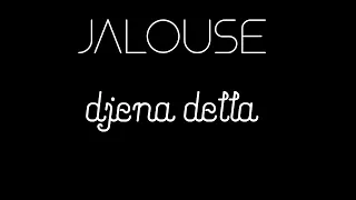 nightcore- Jalouse (cover Djena Della)