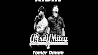 AfroWhitey & Tomer Danan - Ridin (DJ Sheron MashUp)