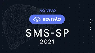 Revisão para prova de Residência SMS-SP 2021