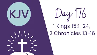 1 KINGS 15, 2 CHRONICLES 13-16// KJV Bible Reading // Daily Bible Verse // Bible in a Year Day 176