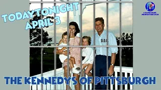 TT April 3 - The Kennedys of Pittsburgh sit in.