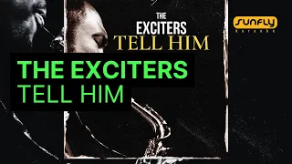 The Exciters - Tell Him - Sunfly Karaoke