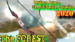 The FOREST /Modern Bow & Tennis Racket Location 2020/