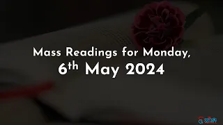Catholic Mass Readings in English - May 6, 2024